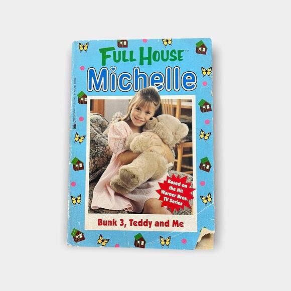 Full House Michelle Bunk 3, Teddy and Me Book - Picture 1 of 8